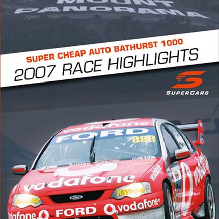 V8 Supercars - 2007 Bathurst 1000 Highlights DVD
