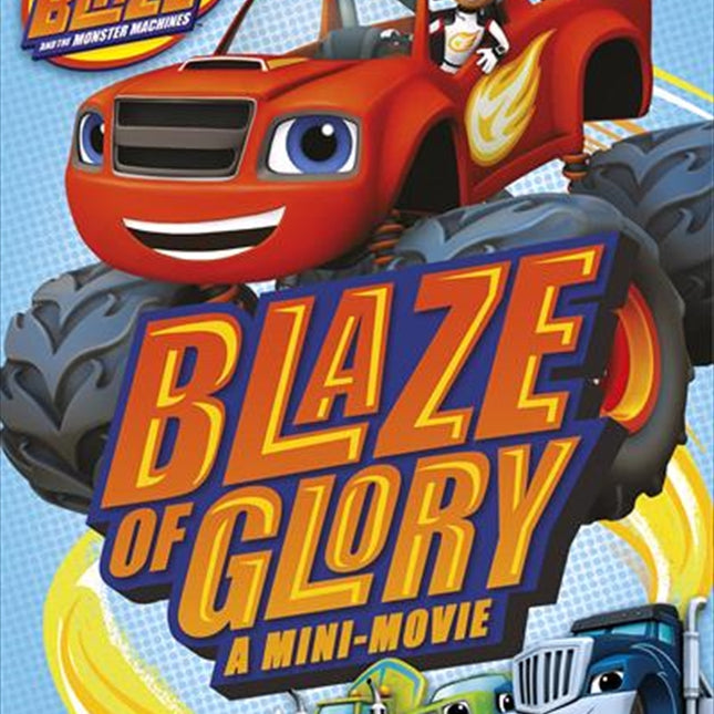 Blaze & The Monster Machines: Blaze Of Glory / The Driving Force DVD