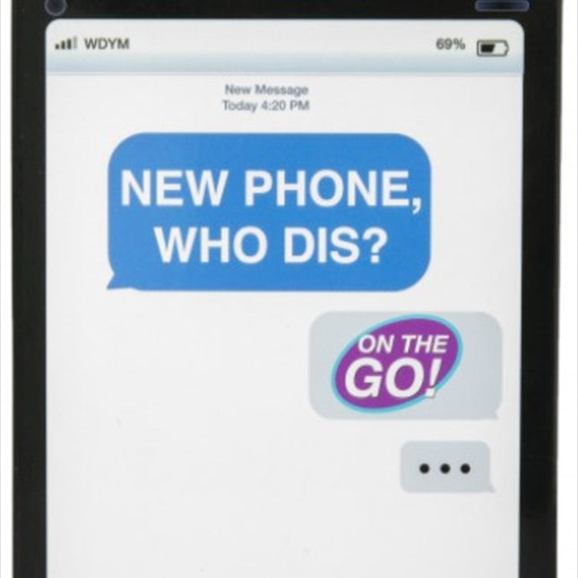 New Phone Who Dis? Travel