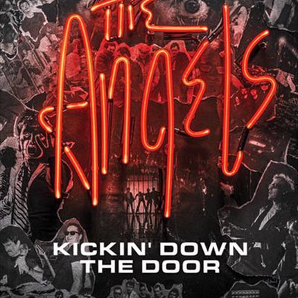 Angels - Kickin' Down The Door, The DVD